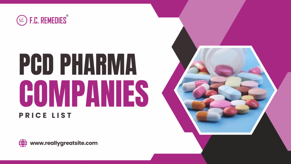 PCD Pharma Companies Price List | PCD Pharma Companies- FC Remedies