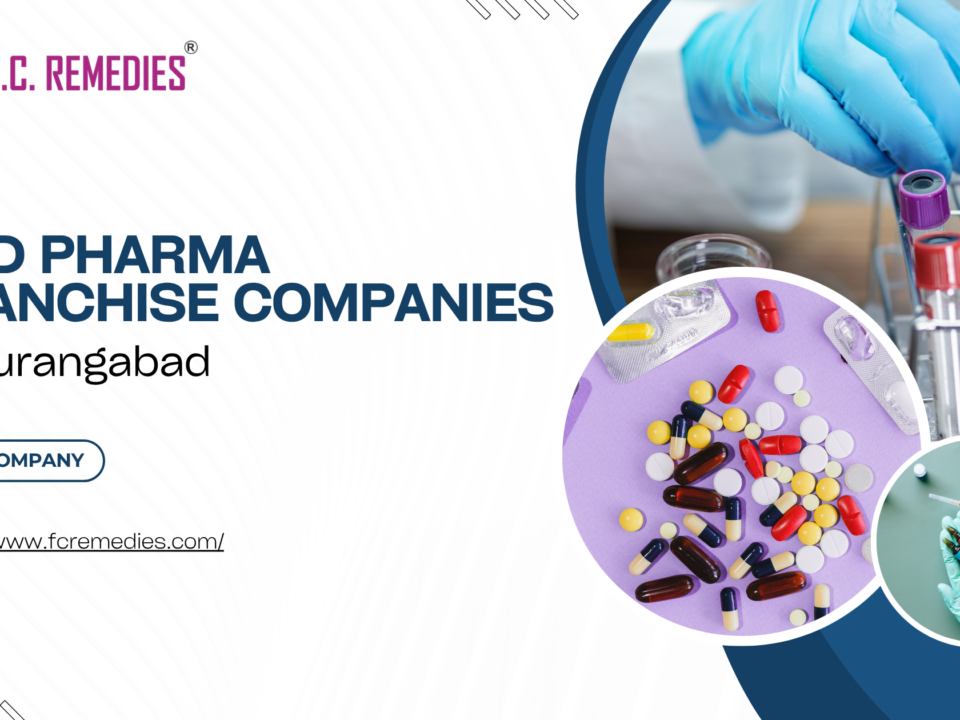 Top PCD Pharma Franchise Companies in Aurangabad